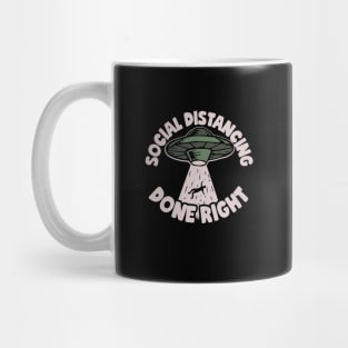 Social Distancing Done Right Mug